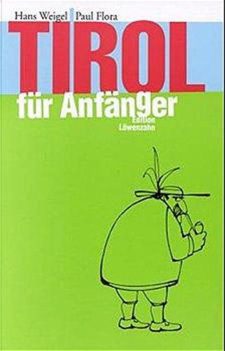 Tirol für Anfänger