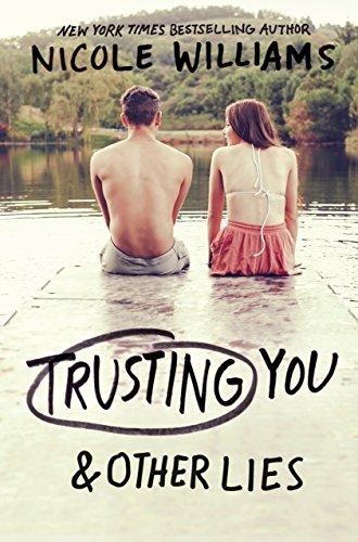 Trusting You & Other Lies