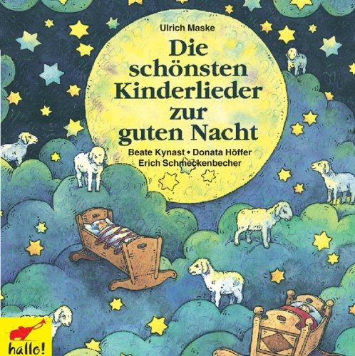 hallo! Schönsten Kinderlieder zur guten Nacht. CD