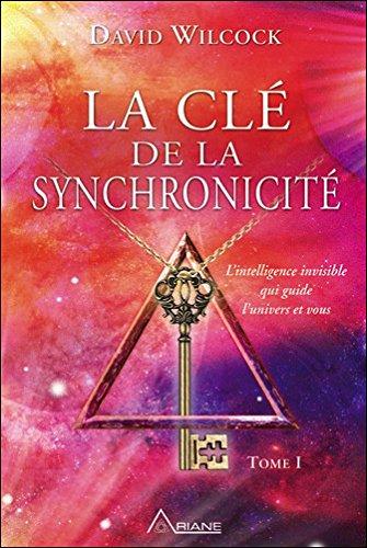 La clé de la synchronicité T1