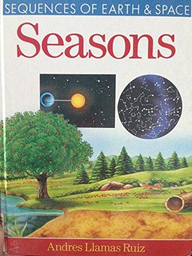 Seasons (Sequences of Earth & Space)