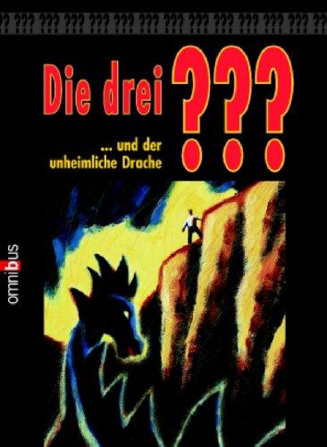 Die drei ??? ...und der unheimliche Drache (drei Fragezeichen).