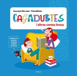 Cagadubtes i altres contes breus (Àlbum)