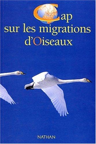 Cap sur les migrations d'oiseaux