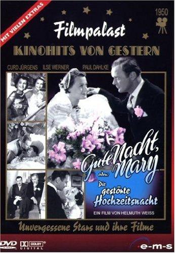 Gute Nacht, Mary oder: Die gestörte Hochzeitsnacht