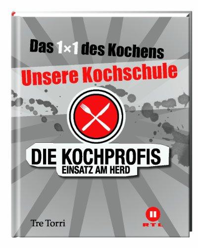 Die Kochprofis: Unsere Kochschule