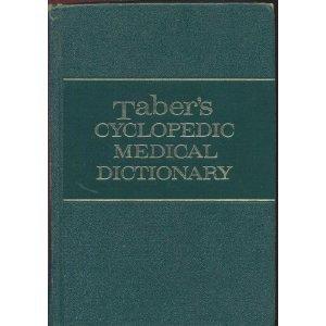 Taber's Cyclopedic Medical Dictionary