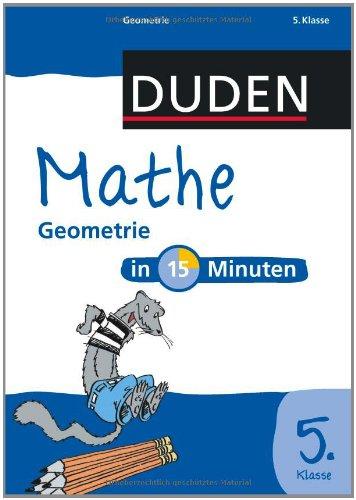 Mathe in 15 Minuten - Geometrie 5. Klasse