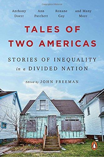 Tales of Two Americas: Stories of Inequality in a Divided Nation