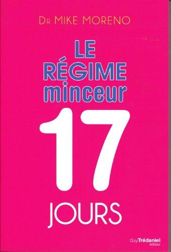 Le régime minceur 17 jours