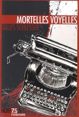 Mortelles voyelles