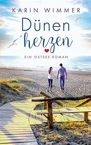 Dünenherzen: Ein Ostseeroman (Sterenholm)