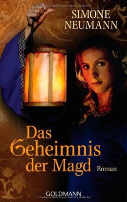 Das Geheimnis der Magd: Roman