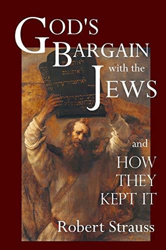 God's Bargain With The Jews