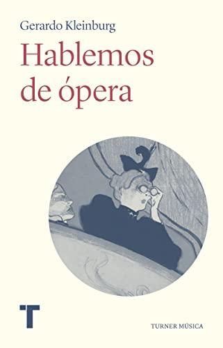 Hablemos de ópera (Música)