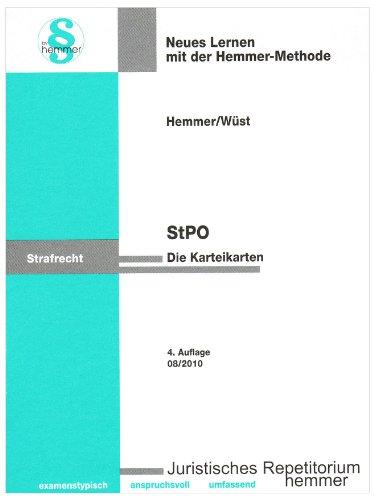 Strafprozeßordnung ( StPO). Karteikarten: Prozeßmaximen, die Beteiligten am Verfahren, Vorverfahren, Zwischenverfahren, Hauptverfahren, Besondere Verfahrensarten, Rechtsbehelfe