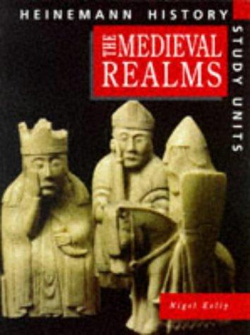 Heinemann History Study Units: Student Book.  Medieval Realms