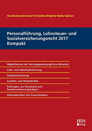 Personalführung, Lohnsteuer- und Sozialversicherungsrecht für Kompakt