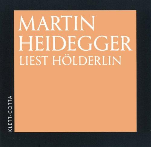 Martin Heidegger liest Hölderlin. CD