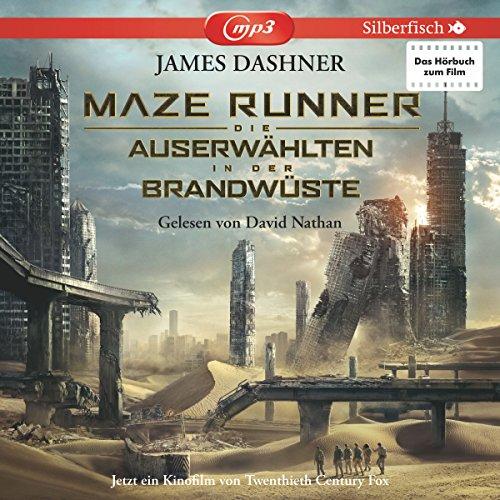 Maze Runner: Die Auserwählten - In der Brandwüste (Filmausgabe): 2 CDs