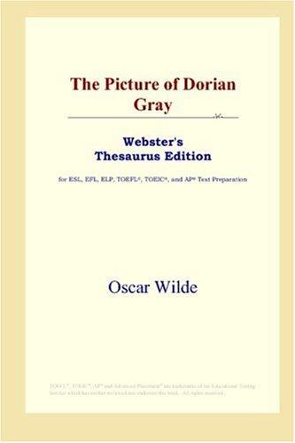 The Picture of Dorian Gray (Webster's Thesaurus Edition)