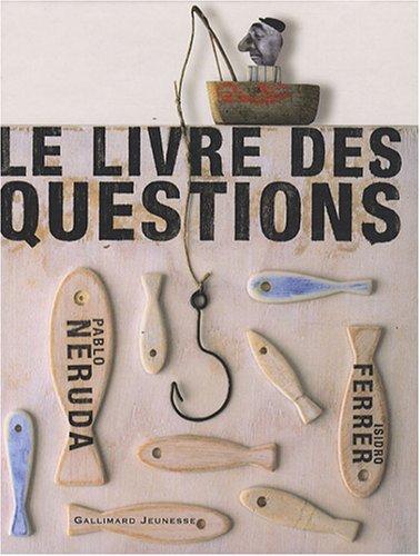 Le livre des questions : un poème