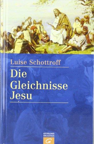 Die Gleichnisse Jesu