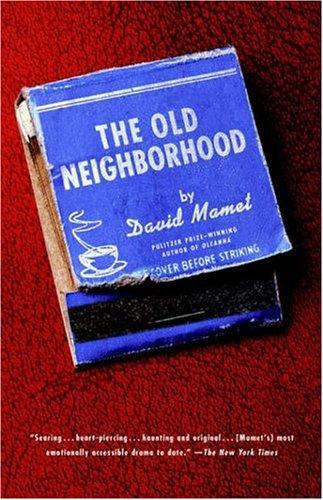 The Old Neighborhood: Three Plays (Vintage Original)