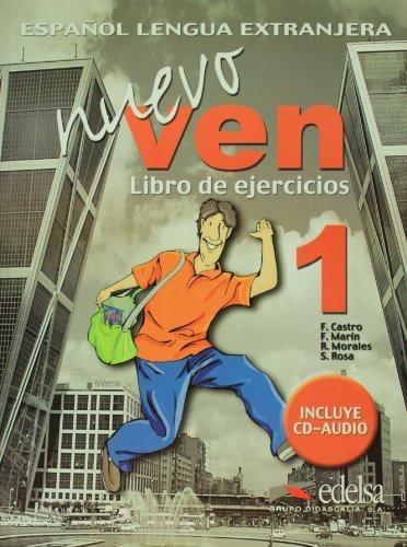 Nuevo Ven 1 EJERCICIOS + CD Audio (Spanish Edition)