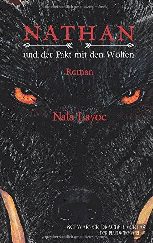 Nathan: Und Der Pakt Mit Den Wölfen