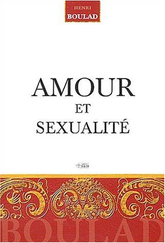 Amour et sexualité (ANNE SIGIER)