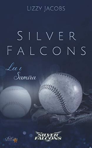 Silver Falcons: Lee & Samira