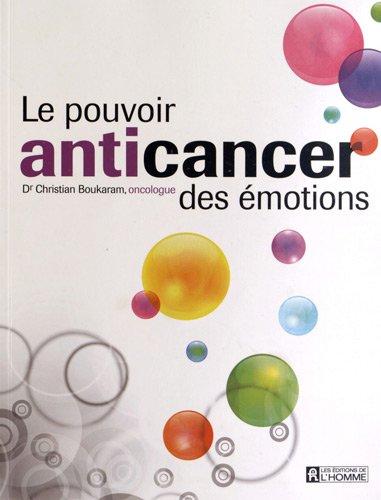 Le pouvoir anticancer des émotions