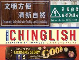 More Chinglish: Speaking in Tongues