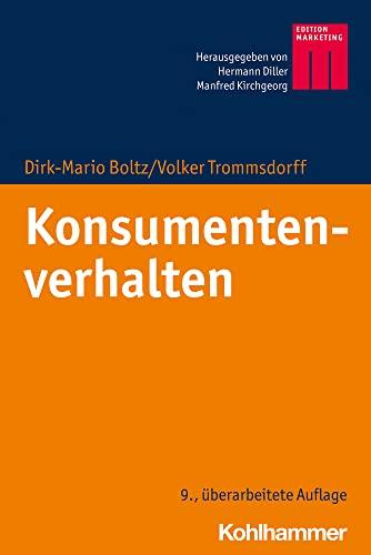 Konsumentenverhalten (Kohlhammer Edition Marketing)