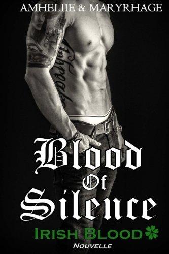 Blood Of Silence, Irish Blood