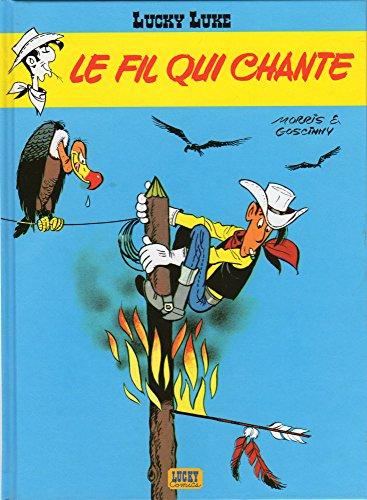 Lucky Luke - Le Figaro, édition spéciale - mini-album 10/10 - Le Fil qui chante