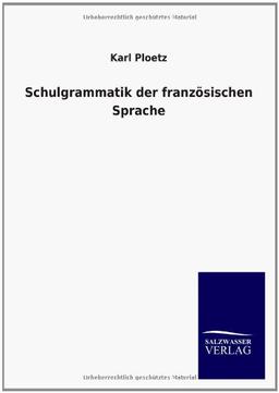 Schulgrammatik der französischen Sprache