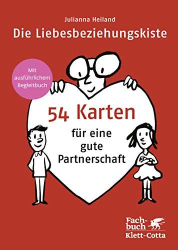 Die Liebesbeziehungskiste: 54 Karten für eine gute Partnerschaft