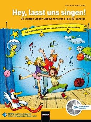 Hey, lasst uns singen, m. Audio-CD