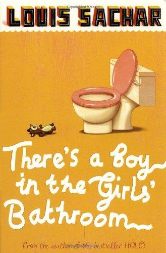 There's a Boy in the Girls' Bathroom