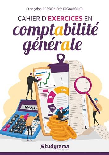 Cahier d'exercices en comptabilité générale