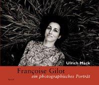 Françoise Gilot - ein photographisches Portrait