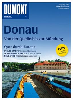 DuMont Bildatlas Donau, Von der Quelle bis zur Mündung