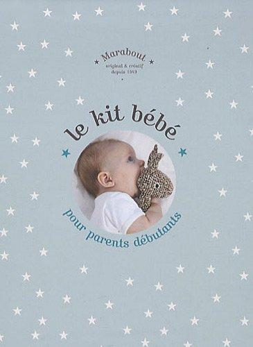 Le kit bébé pour parents débutants