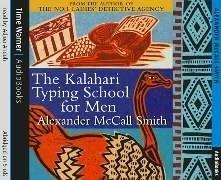 Kalahari Typing School for Men (No. 1 Ladies' Detective Agency)