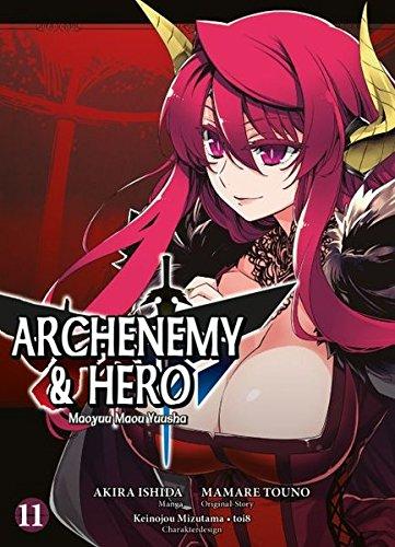 Archenemy & Hero - Maoyuu Maou Yuusha: Bd. 11