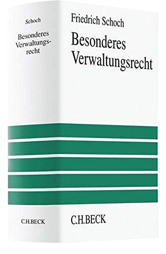 Besonderes Verwaltungsrecht (Großes Lehrbuch)