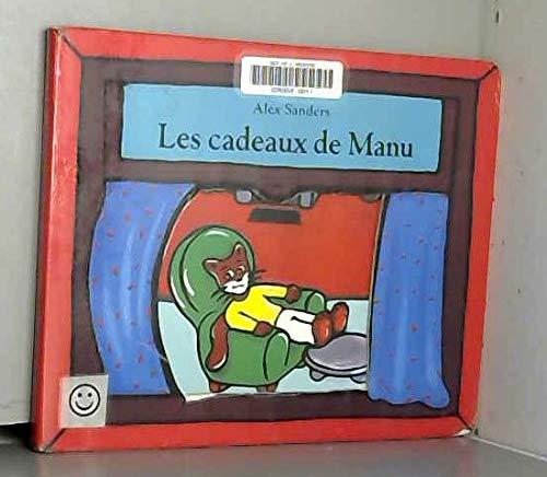 cadeaux de manu (les)