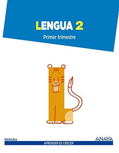 Lengua 2. (Aprender es crecer)